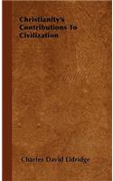 Christianity's Contributions to Civilization