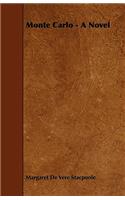 Monte Carlo - A Novel