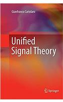 Unified Signal Theory