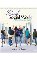 School Social Work: A Direct Practice Guide