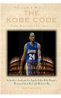 The Kobe Code: Eight Principles for Success(English)