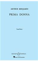 Prima Donna: Opera in One Act