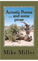 Acrostic Poems ... and some prose