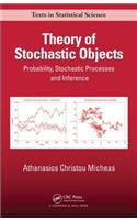 Theory of Stochastic Objects