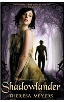 Shadowlander (Shadow Sisters, Book One)