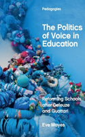 Politics of Voice in Education