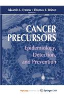 Cancer Precursors