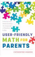 User-Friendly Math for Parents