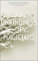 Unkindness of Magicians