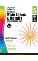 Spectrum Reading for Main Ideas and Details in Informational Text, Grade 3