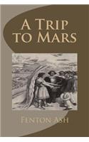 A Trip to Mars
