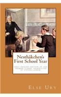 Nesthaekchen's First School Year