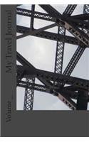My Travel Journal: Bridge Structure Cover(S M Travel Journals)