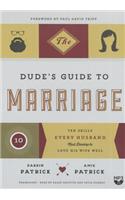 Dude's Guide to Marriage