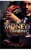 Money & Montana