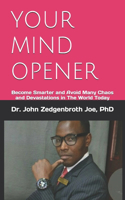 Your Mind Opener