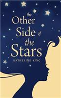 The Other Side of the Stars: (English)