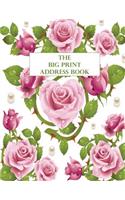 The Big Print Address Book: The Large Print Book Rose