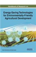 Handbook of Research on Energy-Saving Technologies for Environmentally-Friendly Agricultural Development