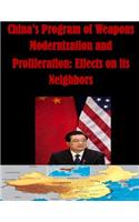 China's Program of Weapons Modernization and Proliferation: Effects on its Neighbors