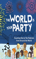 World is Your Party