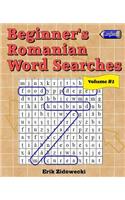 Beginner's Romanian Word Searches - Volume 2: (Romanian)
