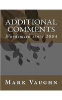 Additional Comments