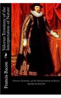 Valerius Terminus: of the Interpretation of Nature