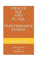 Oracle SQL and PL/SQL Performance Tuning