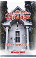 An Old Fashion Christmas