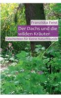 Der Dachs und die wilden Kräuter