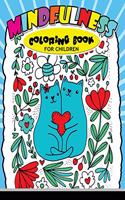 Mindfulness Coloring Book for Children