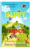 Happy Friends, diversity stories
