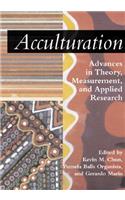Acculturation: Advances in Theory, Measurement, and Applied Research