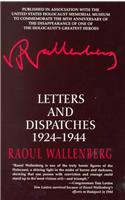 Letters & Despatches 1924-1944