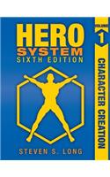 HERO System 6th Edition: Character Creation