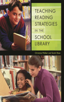 Teaching Reading Strategies in the School Library