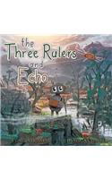 Three Rulers and Echo