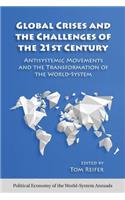 Global Crises and the Challenges of the 21st Century