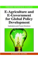 E-Agriculture and E-Government for Global Policy Development