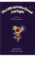 The Little Girl Who Shined Just Right