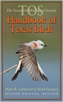 TOS Handbook of Texas Birds