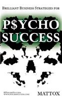 Psycho Success