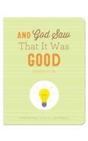 And God Saw That It Was Good (Genesis 1:18)