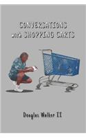 Conversations with Shopping Carts