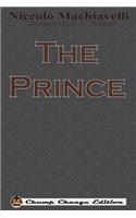 The Prince (Chump Change Edition)