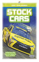 Stock Cars: (Start Your Engines!)