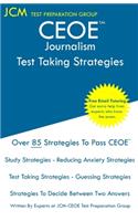 CEOE Journalism - Test Taking Strategies