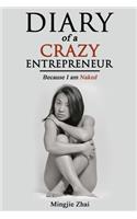 Diary of a Crazy Social Entrepreneur