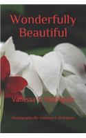 Wonderfully Beautiful